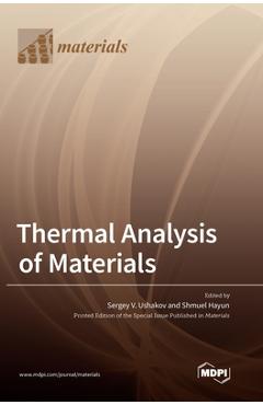 Coperta cărții 'Thermal Analysis of Materials - Sergey V. Ushakov'