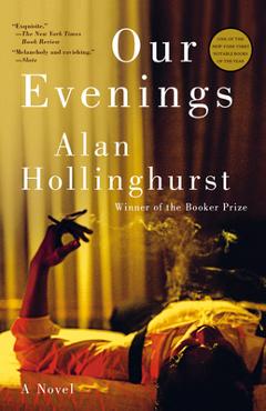 Coperta cărții 'Our Evenings - Alan Hollinghurst'