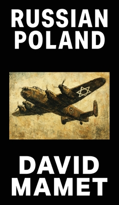 Coperta cărții 'Russian Poland - David Mamet'
