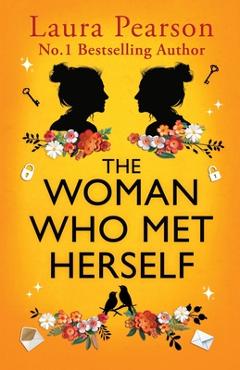 Poza produsului The Woman Who Met Herself - Laura Pearson