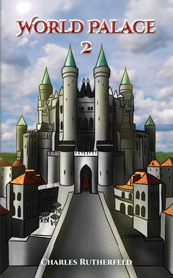 World Palace 2 - Charles Rutherfeld