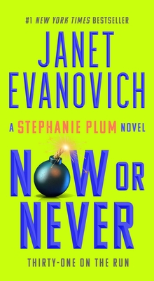 Now or Never - Janet Evanovich