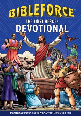 Coperta cărții 'Bibleforce Devotional: The First Heroes Devotional -'