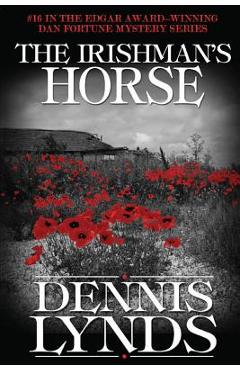 Poza produsului The Irishman's Horse: #16 in the Edgar Award-winning Dan Fortune mystery series - Dennis Lynds