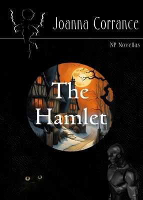 The Hamlet - Joanna Corrance
