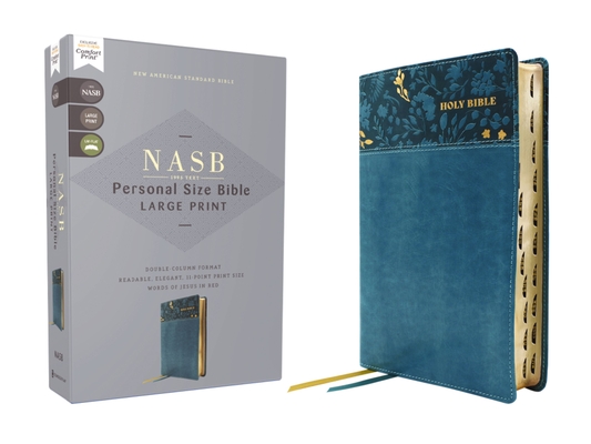 Nasb, Personal Size Bible, Large Print, Leathersoft, Teal, Red Letter, 1995 Text, Thumb Indexed, Comfort Print -