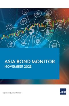 Coperta cărții 'Asia Bond Monitor - November 2023 -'