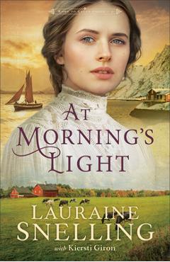 Poza produsului At Morning's Light - Lauraine Snelling