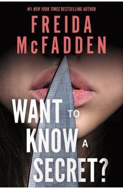 Want to Know a Secret? - Freida Mcfadden