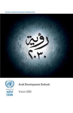 Coperta cărții 'Arab Development Outlook: Vision 2030 -'