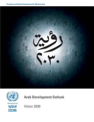 Coperta cărții 'Arab Development Outlook: Vision 2030 -'