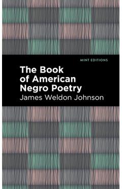 Poza produsului The Book of American Negro Poetry - James Weldon Johnson