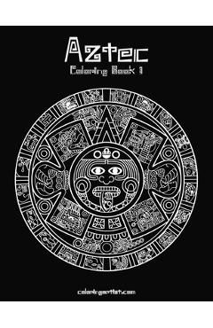 Aztec Coloring, Book 1 - Nick Snels