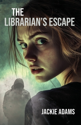 The Librarian's Escape - Jackie Adams