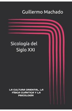 Coperta cărții 'Sicologia del siglo XXI: Sicologia Cognitiva-Conductual - Andres Machado Mendiola'