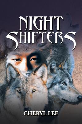 Coperta cărții 'Night Shifters - Cheryl Lee'