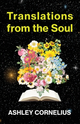 Coperta cărții 'Translations from the Soul - Ashley Cornelius'