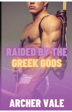 Coperta cărții 'Raided by the Greek Gods - Archer Vale'