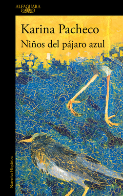 Niños del Pájaro Azul - Karina Pacheco