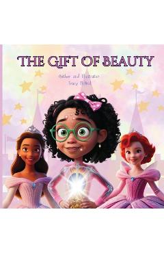 Poza produsului The Gift of Beauty - Tracy Mcneil