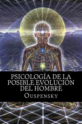 Psicología de La Posible Evolución Del Hombre -
