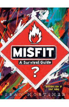 Poza produsului Misfit: A Survival Guide - Sean Mortimer