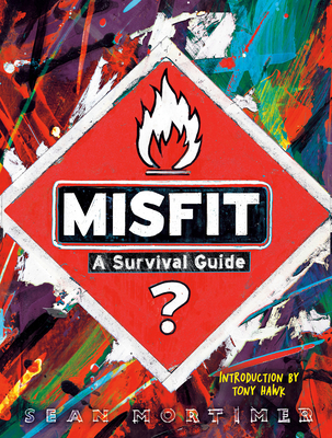Misfit: A Survival Guide - Sean Mortimer