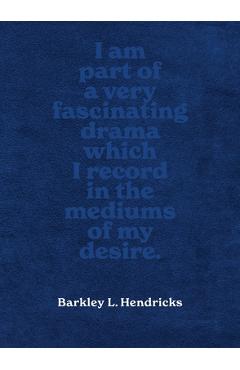 Poza produsului Barkley L. Hendricks: Piles of Inspiration Everywhere - Susan Hendricks