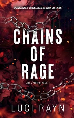 Coperta cărții 'Chains Of Rage - Luci Rayn'