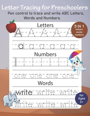 Letter Tracing for Preschoolers: Pen control to trace and write letters, words and numbers - Teachers Team