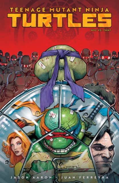 Coperta cărții 'Teenage Mutant Ninja Turtles, Vol. 2: NYC vs. Tmnt - Jason Aaron'