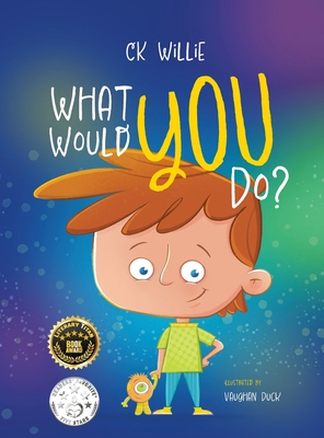 What Would You Do? - Ck Willie