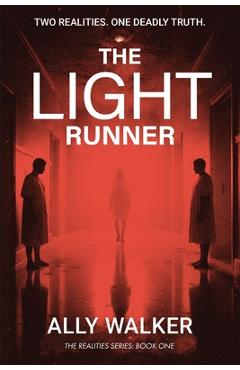 Coperta cărții 'The Light Runner - Ally Walker'