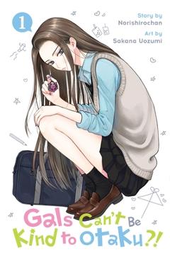 Coperta cărții 'Gals Can't Be Kind to Otaku?!, Vol. 1 -'