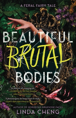 Beautiful Brutal Bodies - Linda Cheng