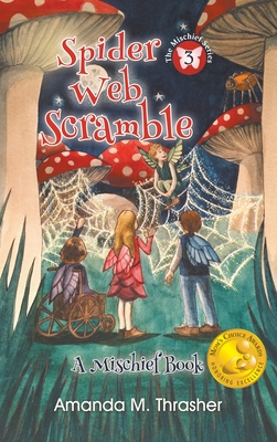 Spider Web Scramble - Amanda M. Thrasher