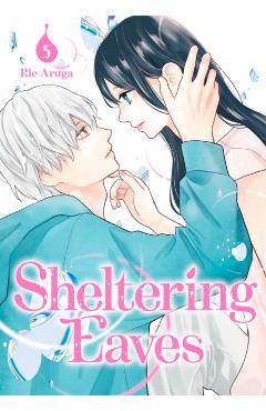 Sheltering Eaves 5 - Rie Aruga
