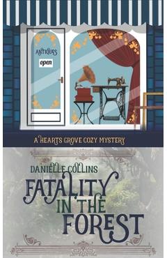 Poza produsului Fatality in the Forest - Danielle Collins