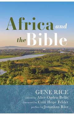 Coperta cărții 'Africa and the Bible: Corrective Lenses--Critical Essays - Gene Rice'
