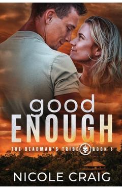 Coperta cărții 'Good Enough - Nicole Craig'