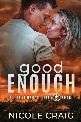 Coperta cărții 'Good Enough - Nicole Craig'