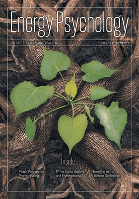 Energy Psychology Journal 16: 1 - Dawson Church