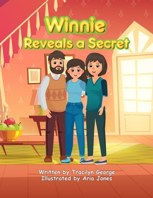 Winnie Reveals a Secret - Tracilyn George