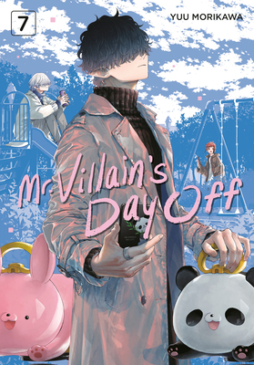 Coperta cărții 'Mr. Villain's Day Off 07 - Yuu Morikawa'