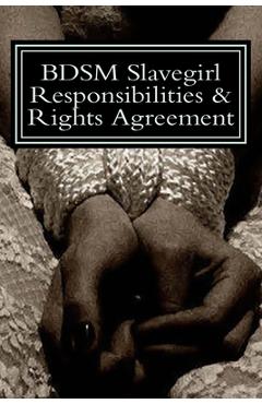 Poza produsului BDSM Slavegirl Responsibilities & Rights Agreement - Phil G