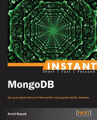 Coperta cărții 'Instant MongoDB - Amol Nayak'