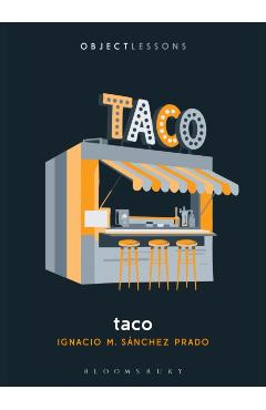 Poza produsului Taco - Ignacio M. Sánchez Prado