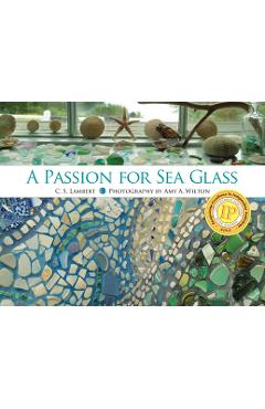 Coperta cărții 'A Passion for Sea Glass - C. S. Lambert'