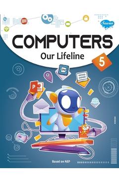 Coperta cărții 'Computers Our Lifeline -5 - Sahil Gupta'