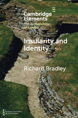 Coperta cărții 'Insularity and Identity - Richard Bradley'